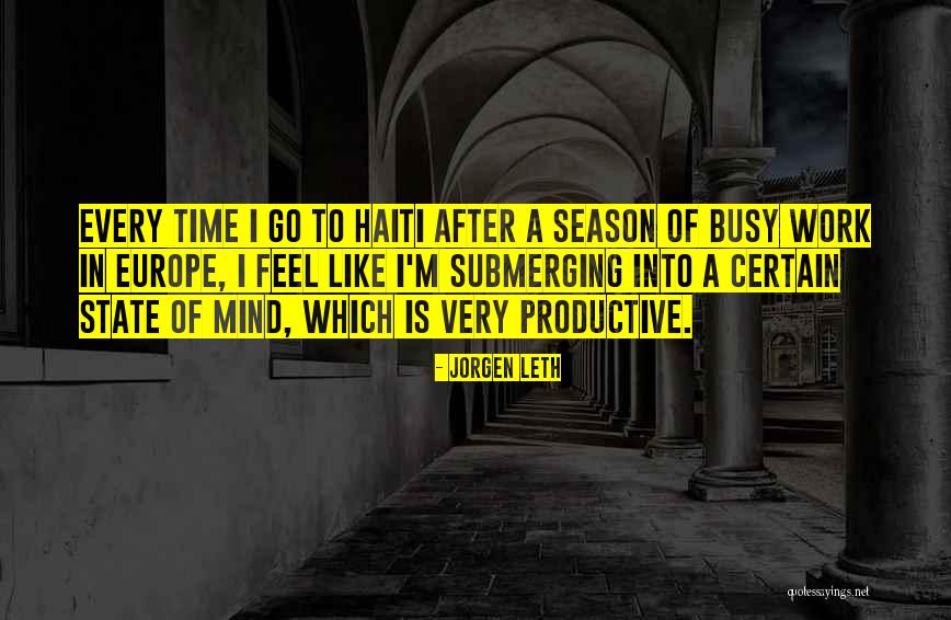 A Busy Mind Quotes By Jorgen Leth A Busy Mind Quotes By Jorgen Leth