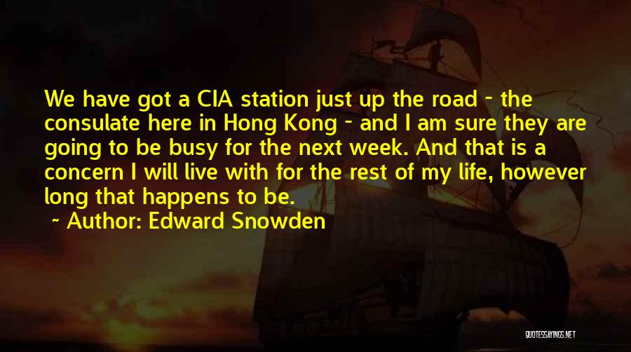 A Busy Week Quotes By Edward Snowden