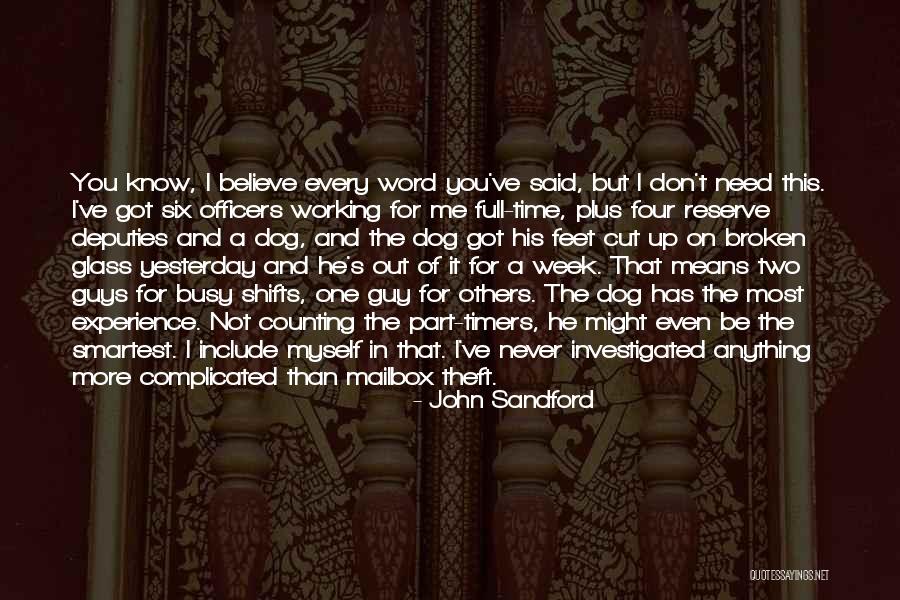 A Busy Week Quotes By John Sandford A Busy Week Quotes By John Sandford