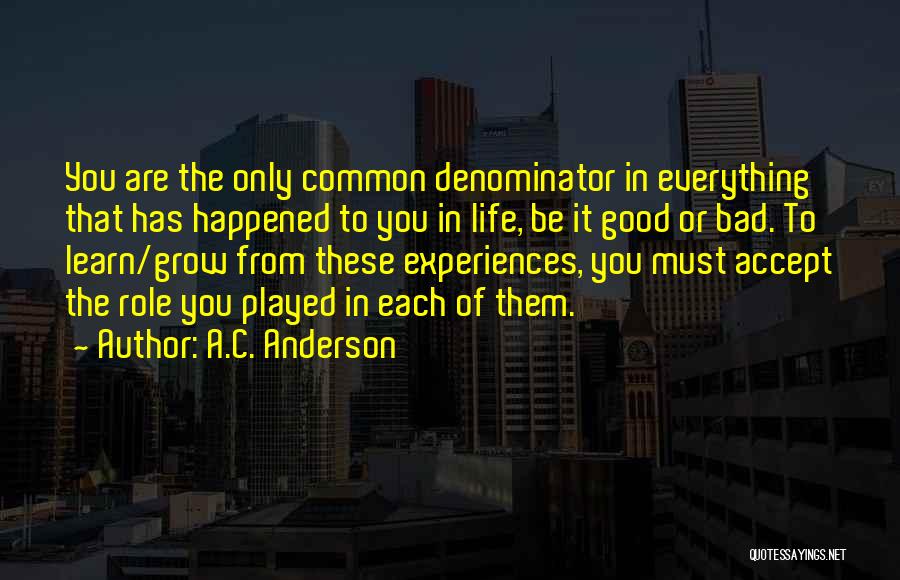 A.C. Anderson Quotes 1629142