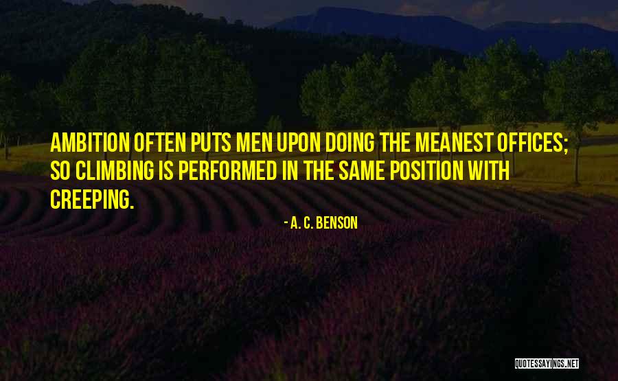 A. C. Benson Quotes 1385751