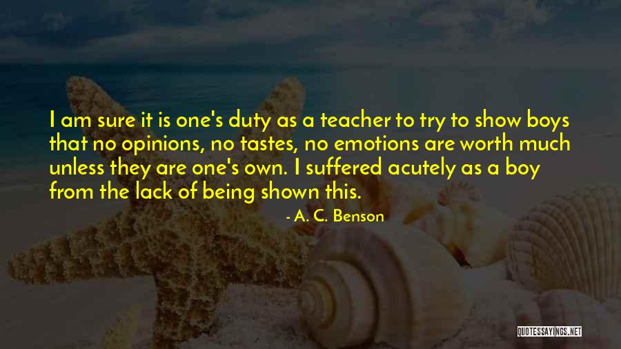 A. C. Benson Quotes 833665