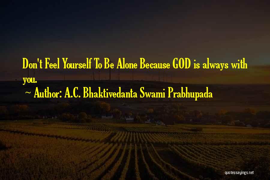A.C. Bhaktivedanta Swami Prabhupada Quotes 1117917