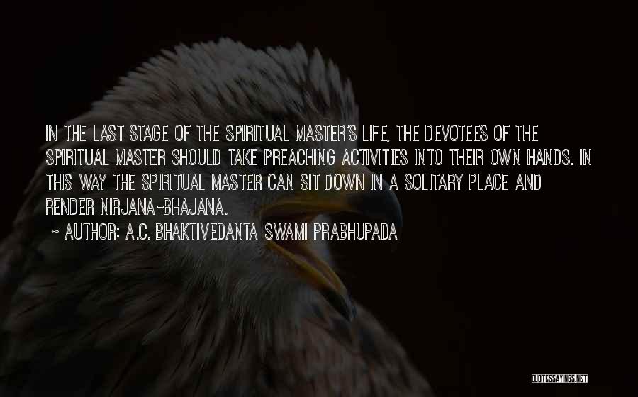 A.C. Bhaktivedanta Swami Prabhupada Quotes 165982