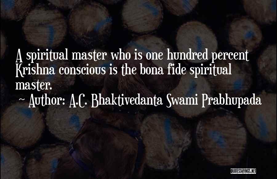 A.C. Bhaktivedanta Swami Prabhupada Quotes 2068606