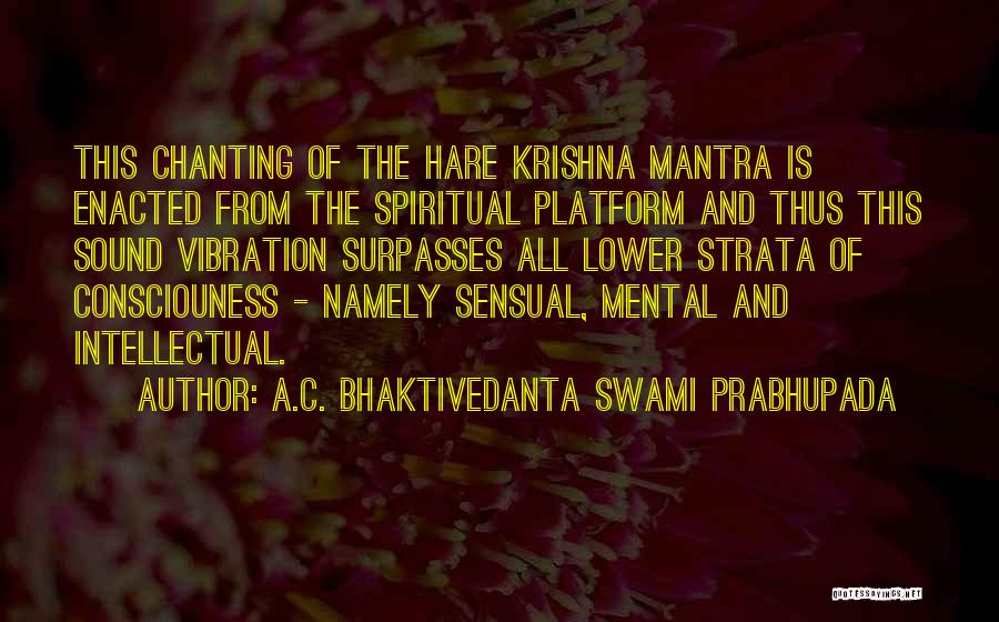 A.C. Bhaktivedanta Swami Prabhupada Quotes 312585