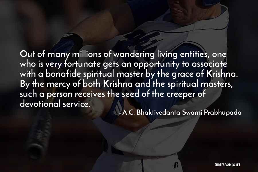 A.C. Bhaktivedanta Swami Prabhupada Quotes 812650