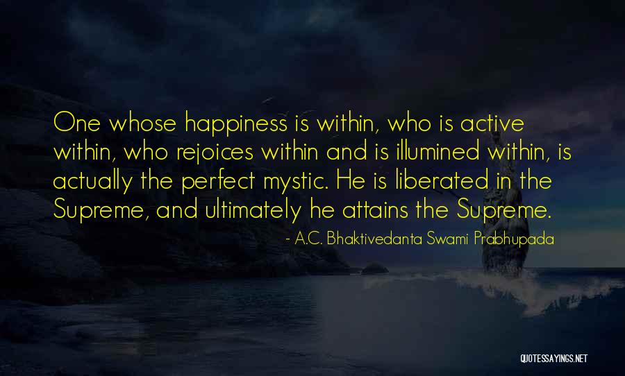 A.C. Bhaktivedanta Swami Prabhupada Quotes 896463