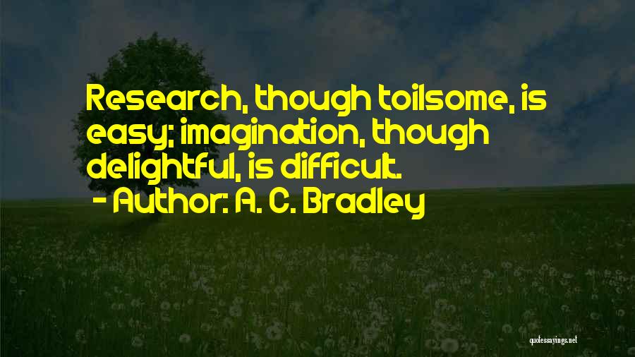 A. C. Bradley Quotes 177712