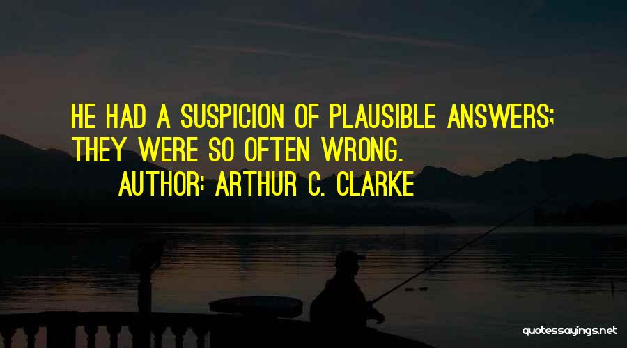 A C Clarke Quotes By Arthur C. Clarke