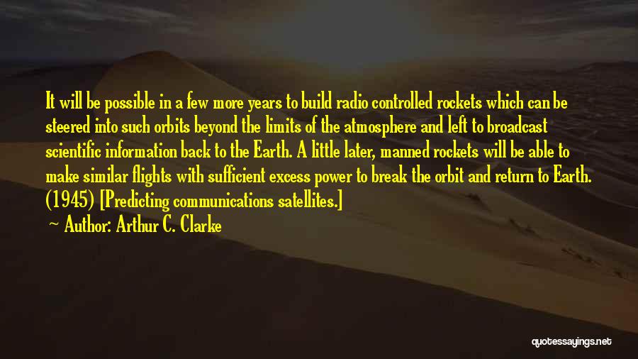 A C Clarke Quotes By Arthur C. Clarke