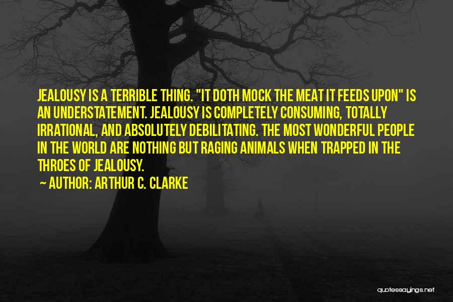 A C Clarke Quotes By Arthur C. Clarke