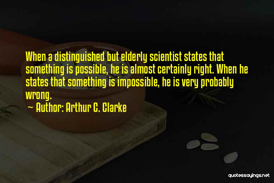 A C Clarke Quotes By Arthur C. Clarke