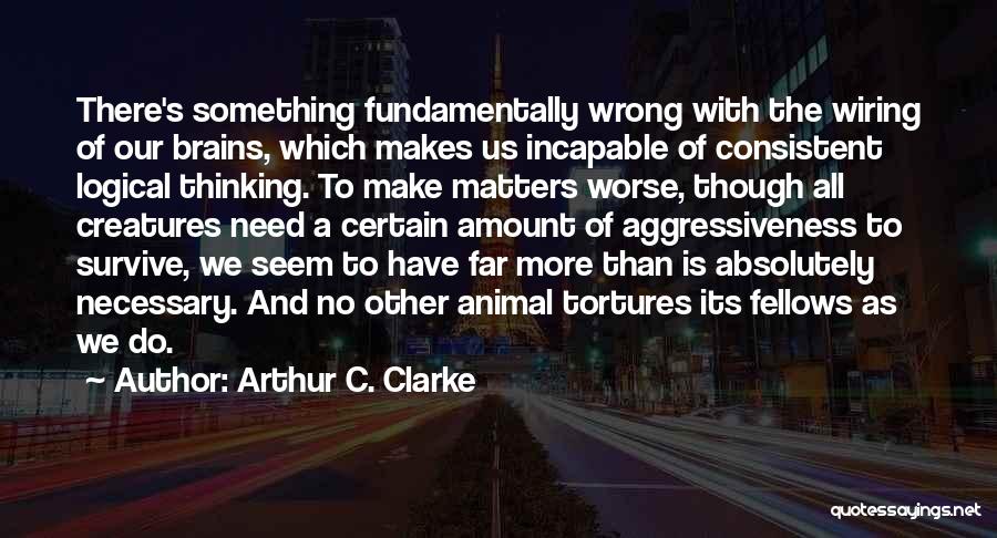 A C Clarke Quotes By Arthur C. Clarke