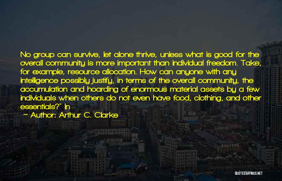 A C Clarke Quotes By Arthur C. Clarke