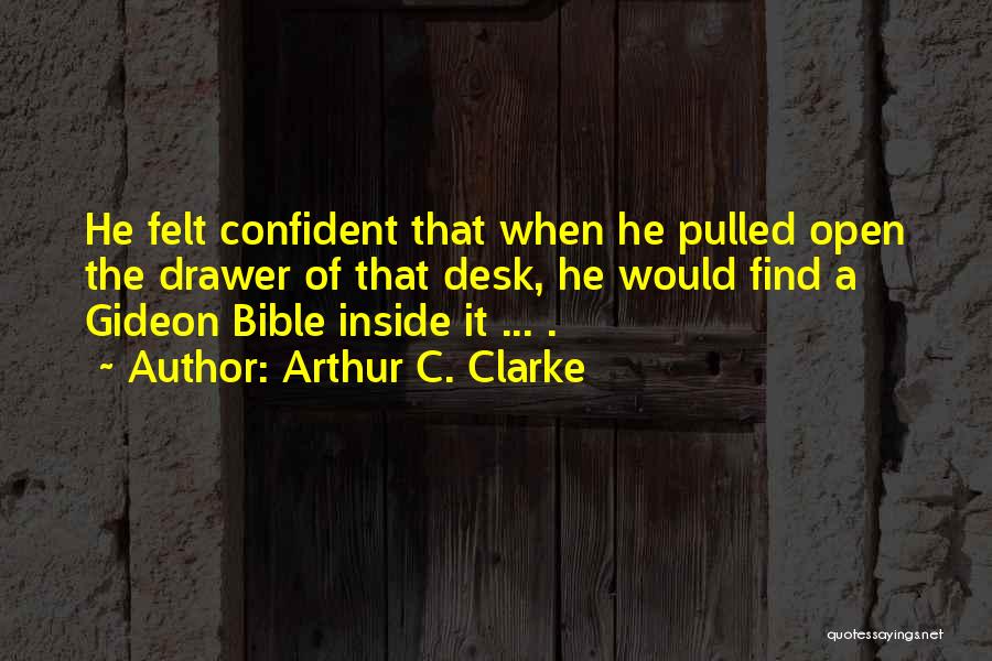 A C Clarke Quotes By Arthur C. Clarke