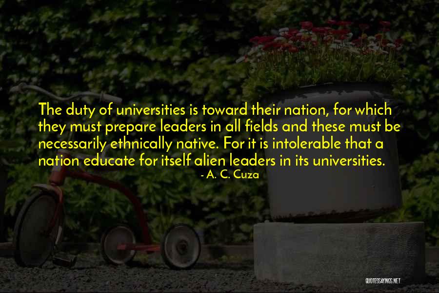 A. C. Cuza Quotes 1889879