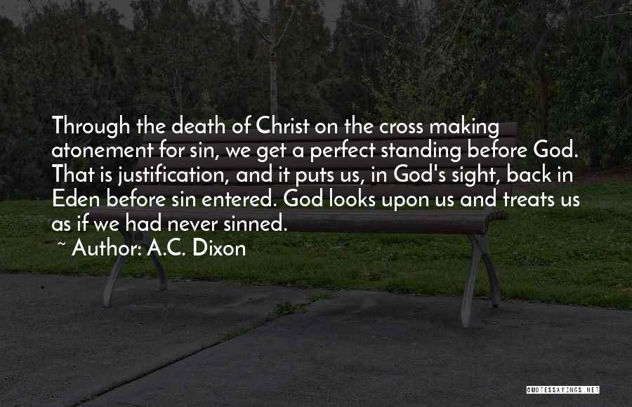 A.C. Dixon Quotes 428234