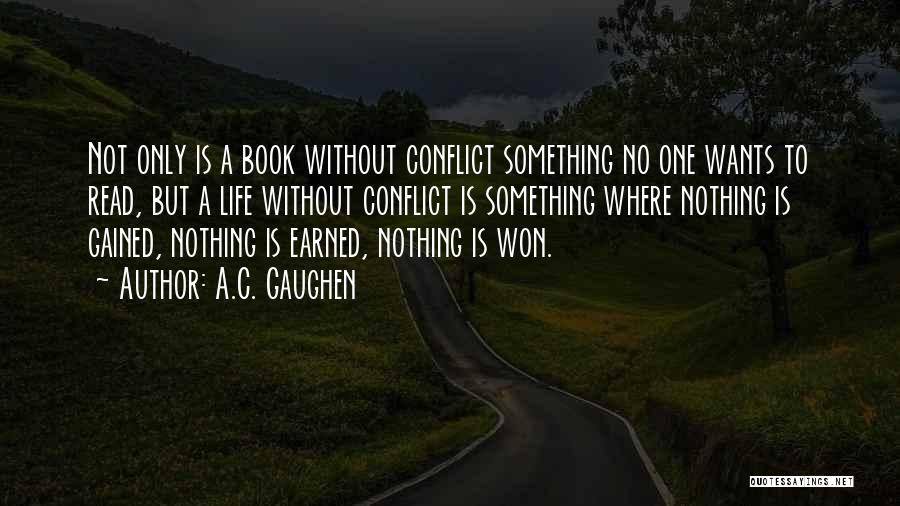 A.C. Gaughen Quotes 630902