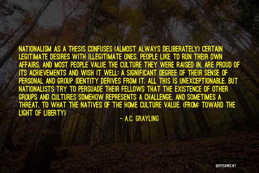 A.C. Grayling Quotes 1392034 A.C. Grayling Quotes 1392034