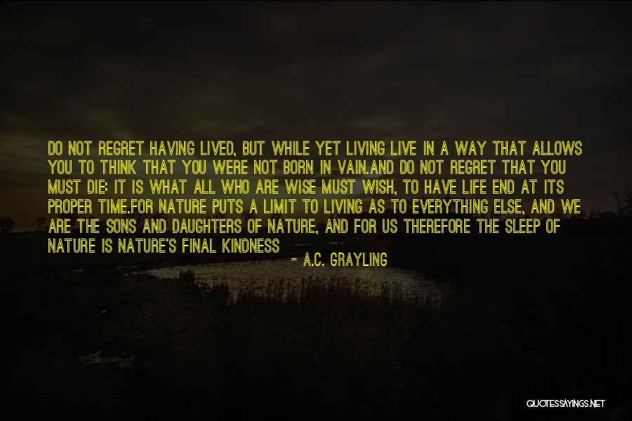 A.C. Grayling Quotes 1739538 A.C. Grayling Quotes 1739538