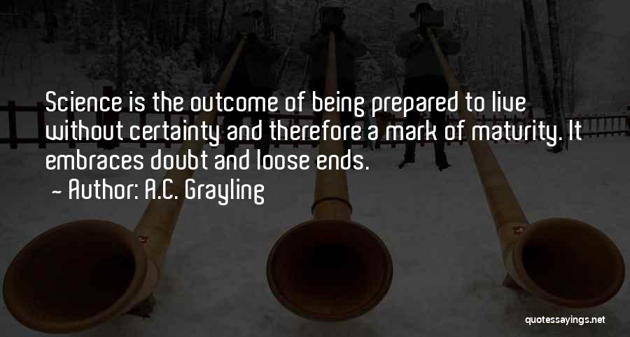 A.C. Grayling Quotes 1755467