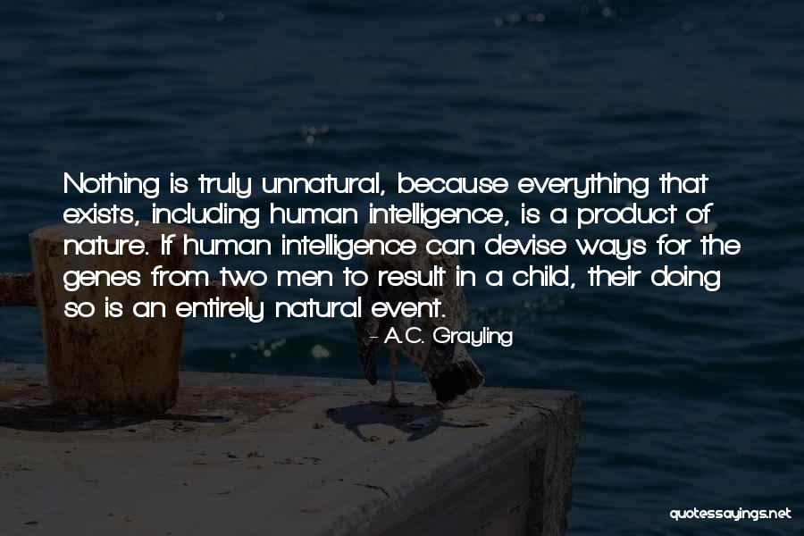 A.C. Grayling Quotes 191741 A.C. Grayling Quotes 191741