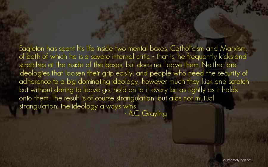 A.C. Grayling Quotes 1960620 A.C. Grayling Quotes 1960620