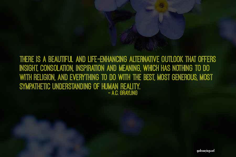 A.C. Grayling Quotes 314724 A.C. Grayling Quotes 314724