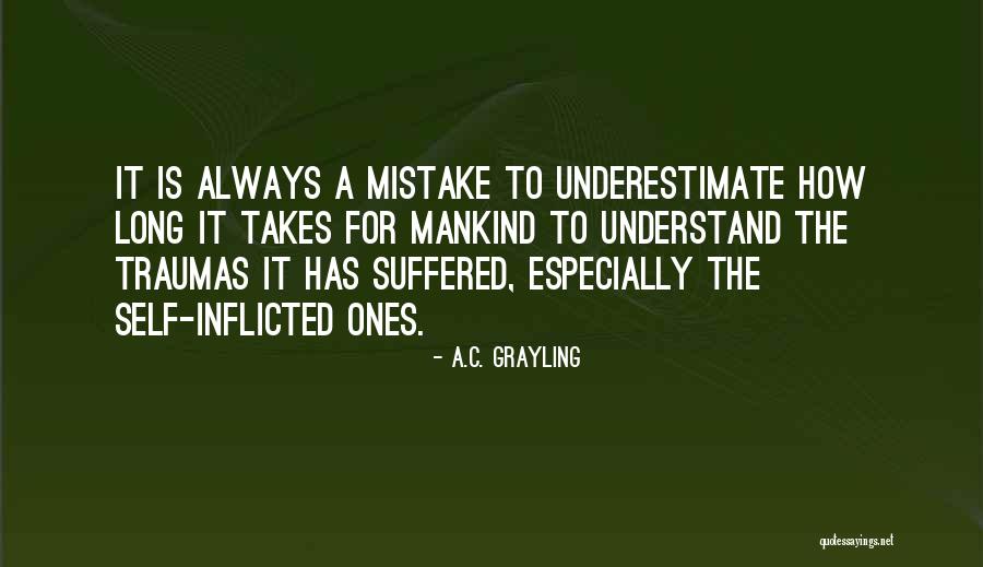 A.C. Grayling Quotes 412929