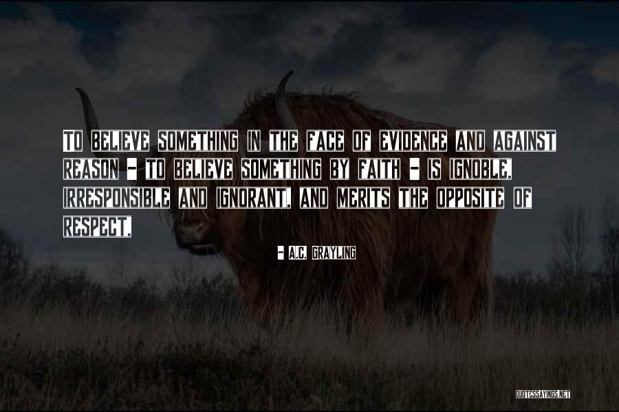 A.C. Grayling Quotes 483331 A.C. Grayling Quotes 483331