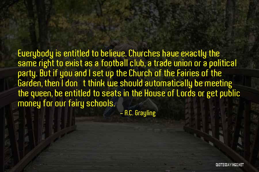 A.C. Grayling Quotes 627816 A.C. Grayling Quotes 627816