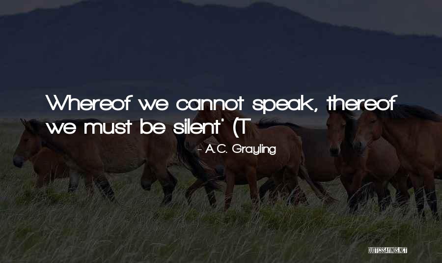 A.C. Grayling Quotes 652039 A.C. Grayling Quotes 652039