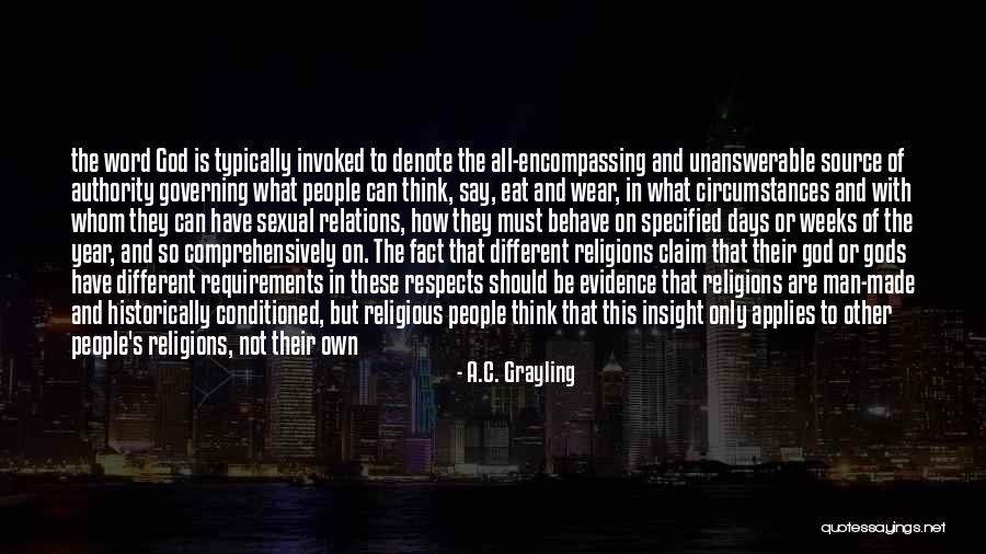 A.C. Grayling Quotes 860205 A.C. Grayling Quotes 860205