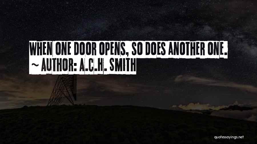 A.C.H. Smith Quotes 1564046