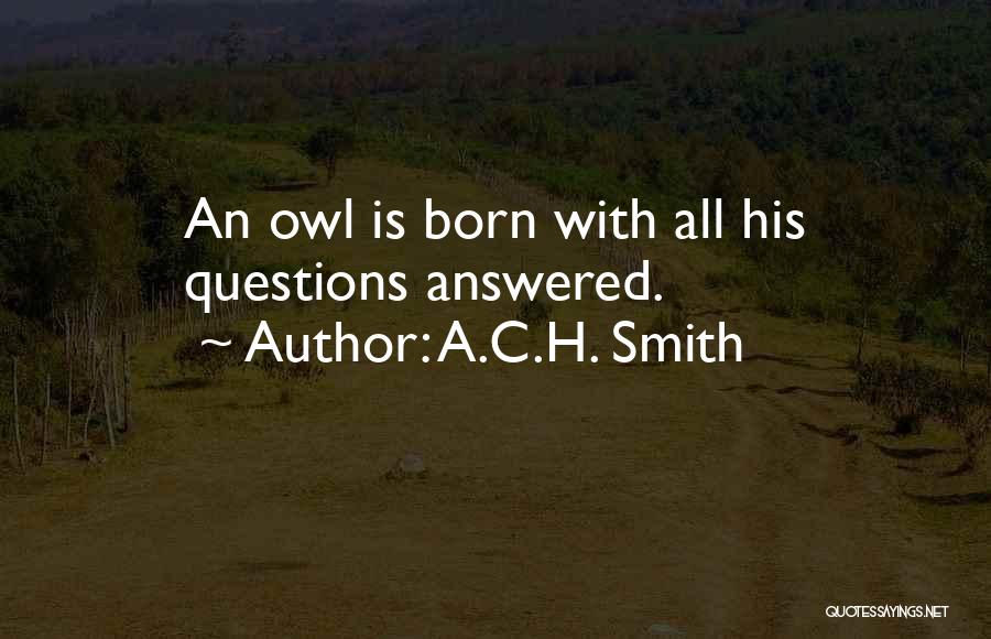 A.C.H. Smith Quotes 2220510