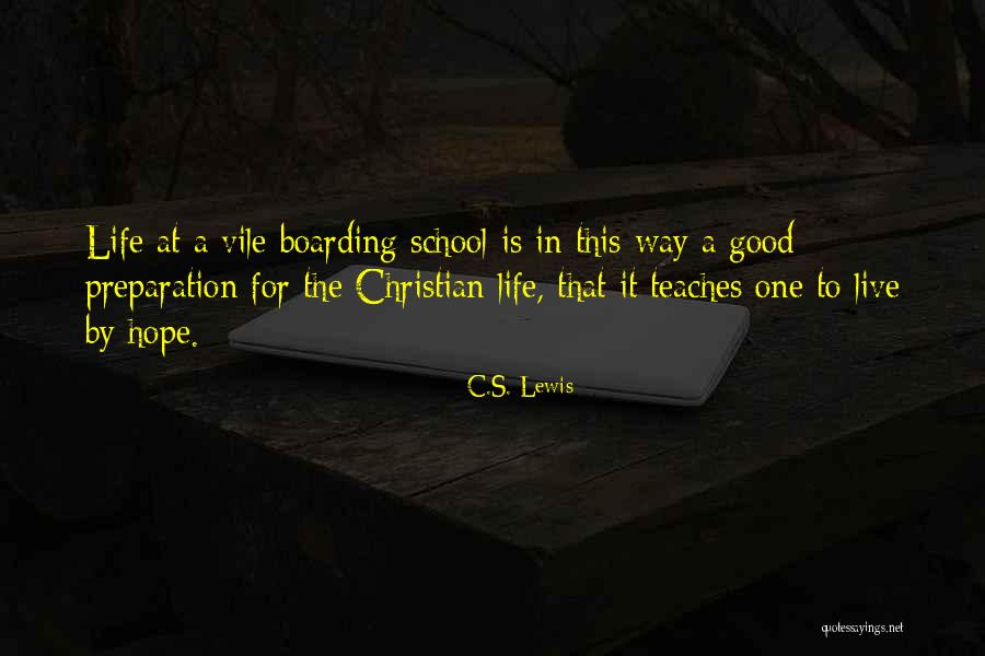 A C Lewis Quotes By C.S. Lewis