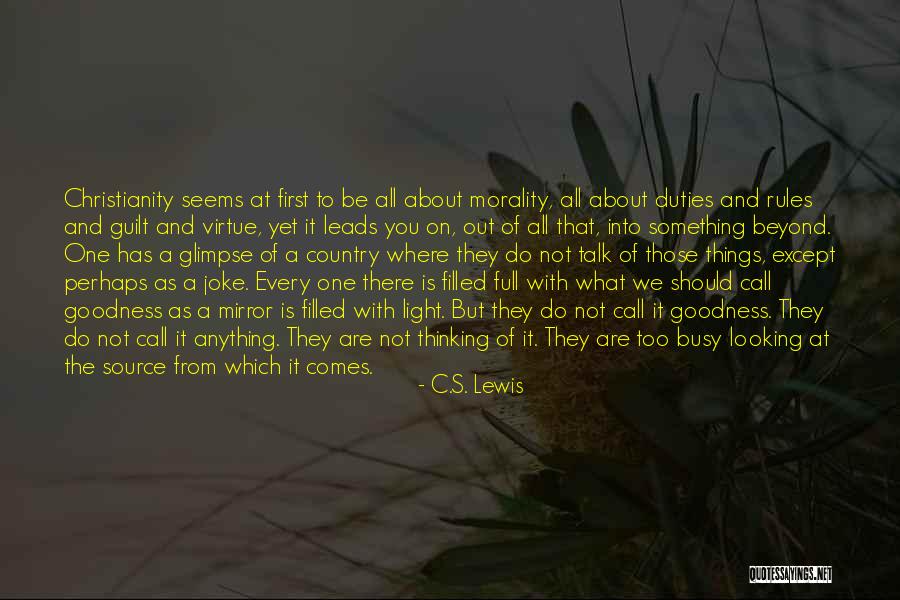 A C Lewis Quotes By C.S. Lewis