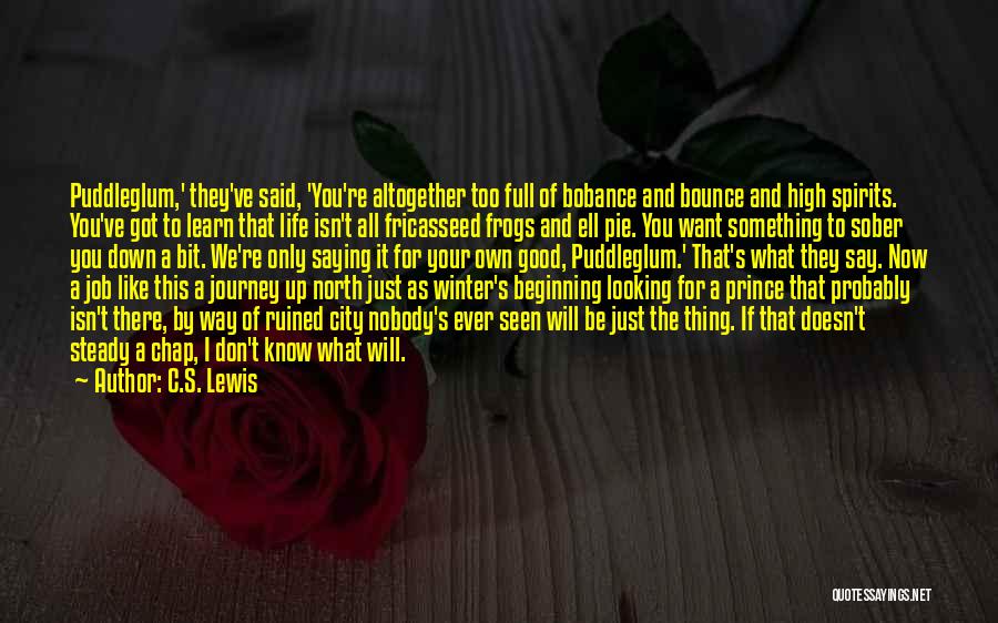 A C Lewis Quotes By C.S. Lewis