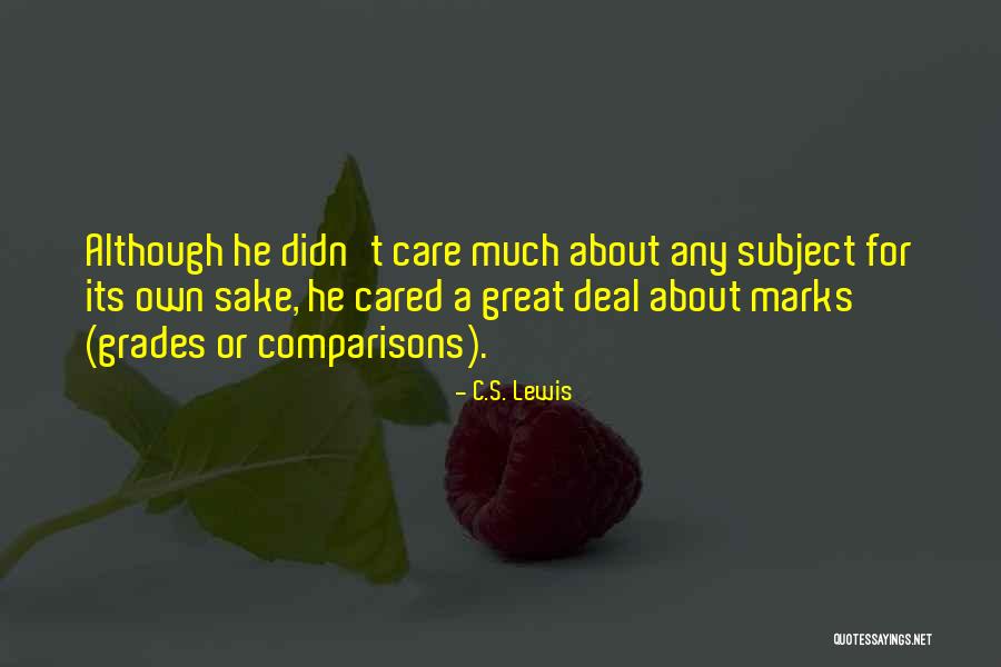 A C Lewis Quotes By C.S. Lewis