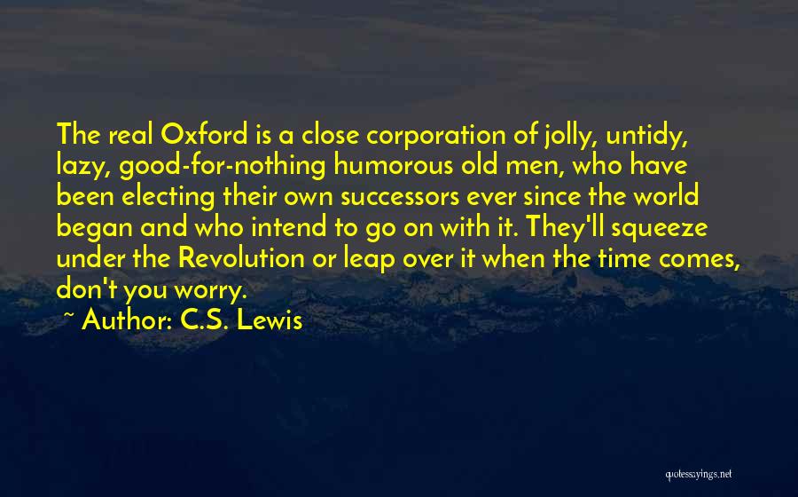 A C Lewis Quotes By C.S. Lewis