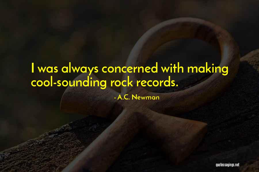 A.C. Newman Quotes 2260294 A.C. Newman Quotes 2260294