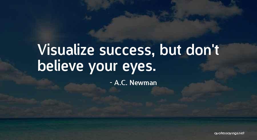 A.C. Newman Quotes 924859 A.C. Newman Quotes 924859