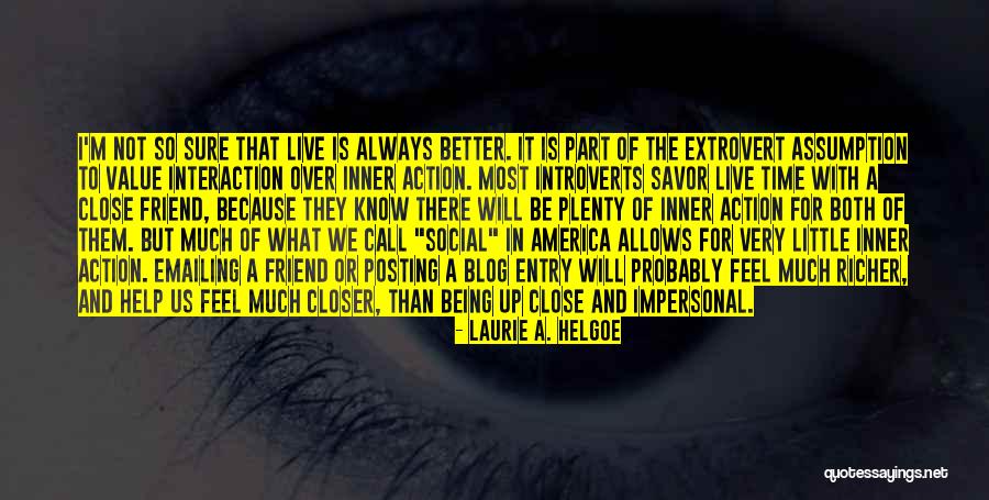 A Call To Action Quotes By Laurie A. Helgoe
