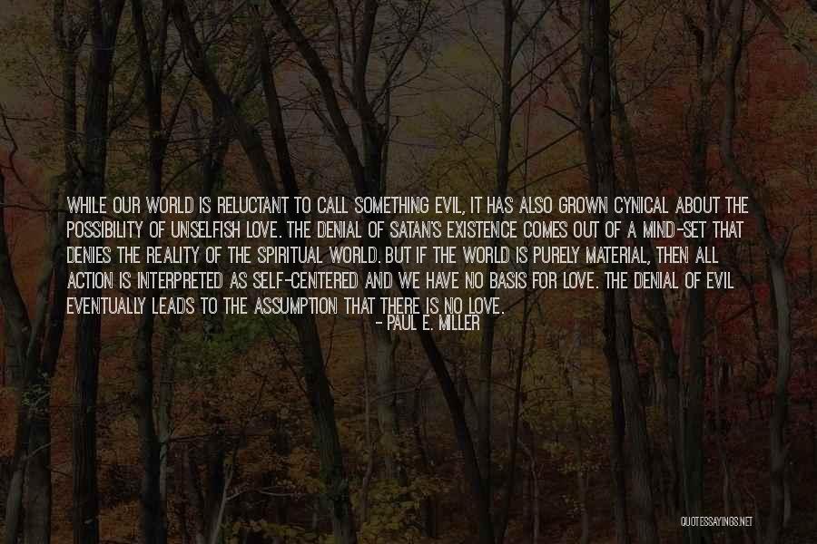 A Call To Action Quotes By Paul E. Miller