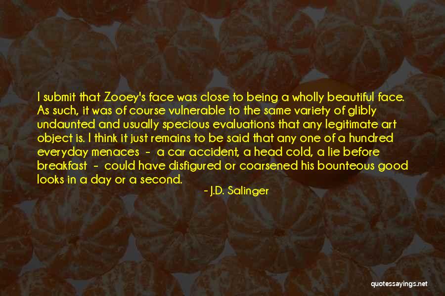 A Car Accident Quotes By J.D. Salinger