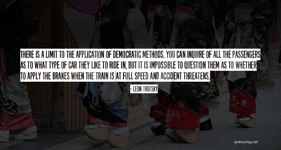 A Car Accident Quotes By Leon Trotsky