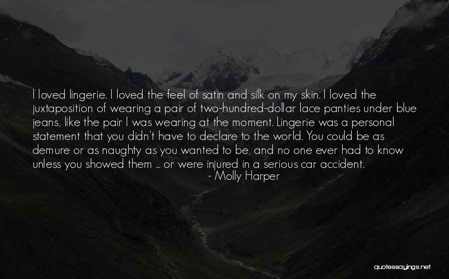 A Car Accident Quotes By Molly Harper