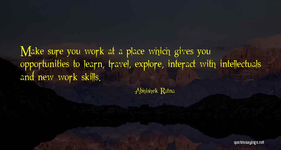 A Career Change Quotes By Abhishek Ratna