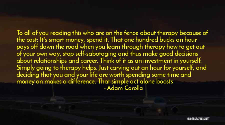 A Career Change Quotes By Adam Carolla